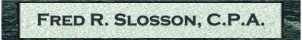 Fred R. Slosson, CPA